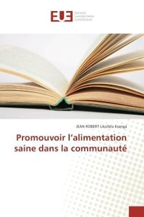 Promouvoir l'alimentation saine dans la communaute