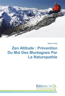 Zen altitude : prevention du mal des montagnes par la naturopathie