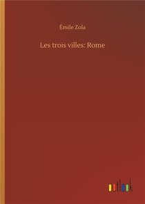 Les trois villes: rome