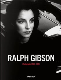 Ralph Gibson: Photographs 1960-2024