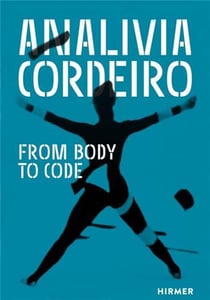 Analivia Cordeiro : from body to code