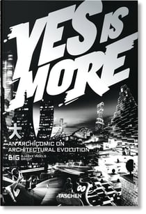 Yes is more - an archicomic on architectural evolution