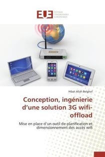 Conception, ingenierie d une solution 3g wifi-offload