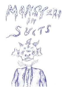 Monsters in suits