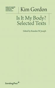 Is it my body ? selected texts