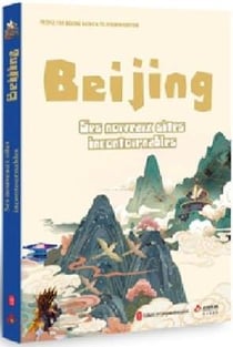 Beijing : ses nouveaux sites incontournables