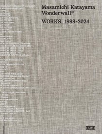 Masamichi Katayama wonderwall : works 1998-2025