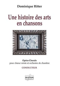 Une histoire des arts en chansons (CONDUCTEUR)