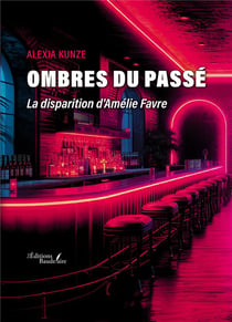 Ombres du passé : La disparition d'Amélie Favre