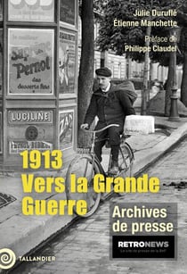 1913 : Vers la Grande Guerre