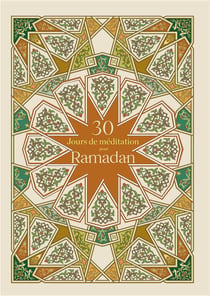 30 jours de méditation pour Ramadan