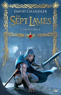 Les sept lames : Intégrale Tomes 1 à 3