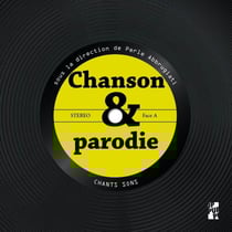 Chanson et parodie - France, Italie, Espagne, Allemagne