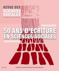 Revue des sciences sociales n.68 : 50 ans d'écriture en sciences sociales : rétrospectives et perspectives
