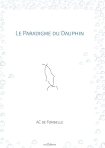 Le paradigme du dauphin