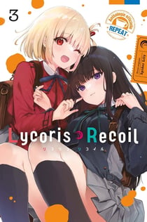 Lycoris Recoil : Repeat Tome 3