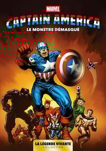 Captain America - La Légende Vivante T01 : Le monstre demasque