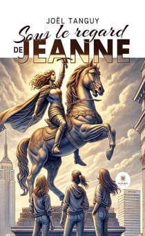 Sous le regard de Jeanne