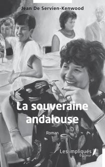 La souveraine andalouse