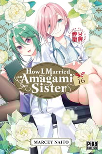 How I married an Amagami sister Tome 16