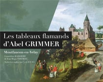 Les tableaux flamands d'abel grimmer
