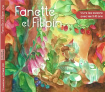 Fanette et filipin n 34 automne - vivre dles saisons avec les 3-10 ans