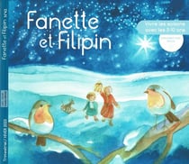 FANETTE ET FILIPIN N°43 Hiver2023 : Vivre les saisons avec les 3-10 ans