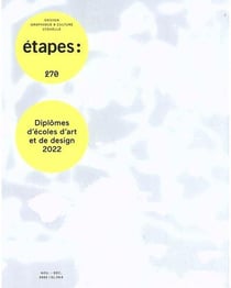 Revue Etapes n.270 : diplômes d'écoles d'art et de design 2022
