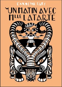 Un matin avec mademoiselle Latarte