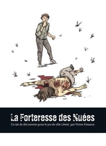 La forteresse des nuées - un kit de découverte pour le jeu de rôle libreté