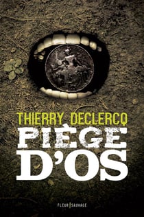 Piège d'os