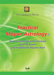 Practical mayan astrology