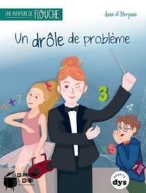 Un drôle de problème - une aventure de Flouche