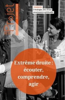 Revue projet n.354 : octobre 2016 - extrême droite : écouter, comprendre, agir