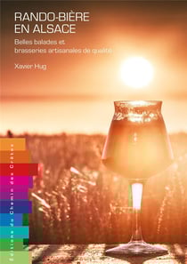 Rando-bière en Alsace : belles balades et brasseries artisanales de qualité
