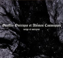 Gouffre onirique et abîmes cosmiques