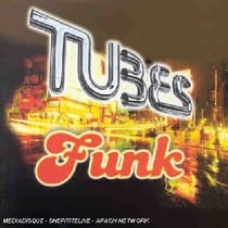 Tubes Funk