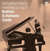 Brahms, Schumann, Gade : Oeuvres pour clarinette et piano