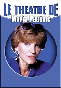 Le Théâtre de Maria Pacôme