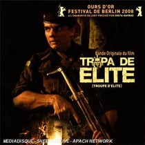 Troupe d'élite (tropa de elite) (bof)
