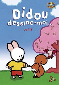 Didou - Vol. 3 : Dessine-moi... un écureuil
