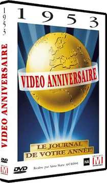 Video Anniversaire - 1953
