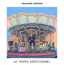 Le Temps Additionnel