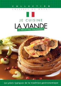 Je cuisine la viande