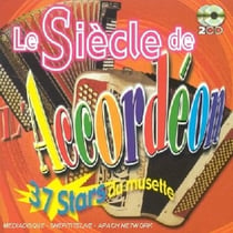 Le Siècle De L'accordéon