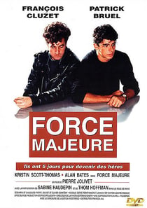 FORCE MAJEURE