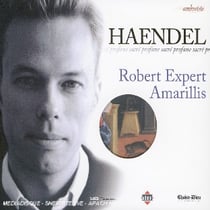 Haendel: Sacré, Profane. Airs d'opéras, cantates de chambre