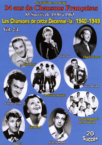 Les Chansons de cette décénnie là : 1940-1949 - Vol. 2