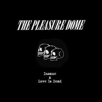 Insane/Love Is Dead