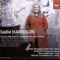 Harrison, Sadie : Solos et duos pour cordes et piano